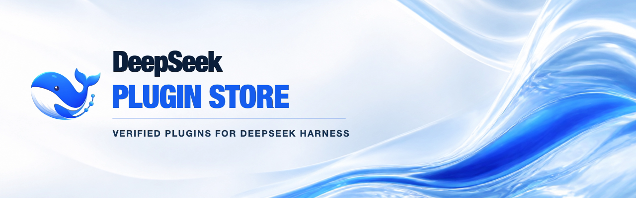 DeepSeek Plugin Store, open-source plugin registry for DeepSeek Harness